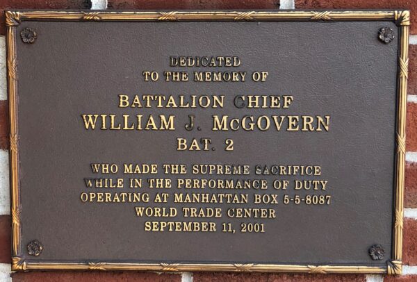 BATTALION CHIEF WILLIAM J. MCGOVERN MEMORIAL PLAQUE