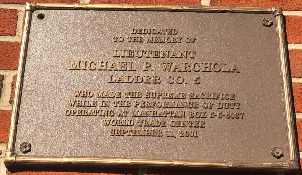 LIEUTENANT MICHAEL P. WARCHOLA MEMORIAL PLAQUE