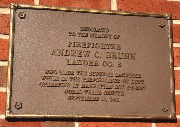 FIREFIGHTER ANDREW C. BRUNN MEMORIAL PLAQUE