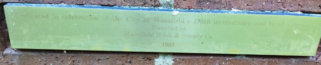CITY OF MAUSFIELD’S  135TH ANNIVERSAY AND TO ALL VETERANS MEMORIAL PLAQUE
