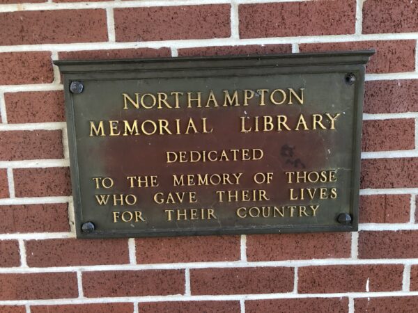 NORTHAMPTON MEMORIAL LIBRARY BUILDING PLAQUE A