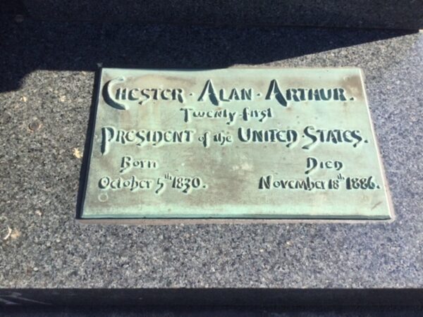 PRESIDENT CHESTER ALAN ARTHUR MEMORIAL PLAQUE