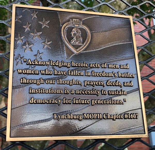 LYNCHBURG MOPH CHAPTER  #1607 WAR MEMORIAL PLAQUE