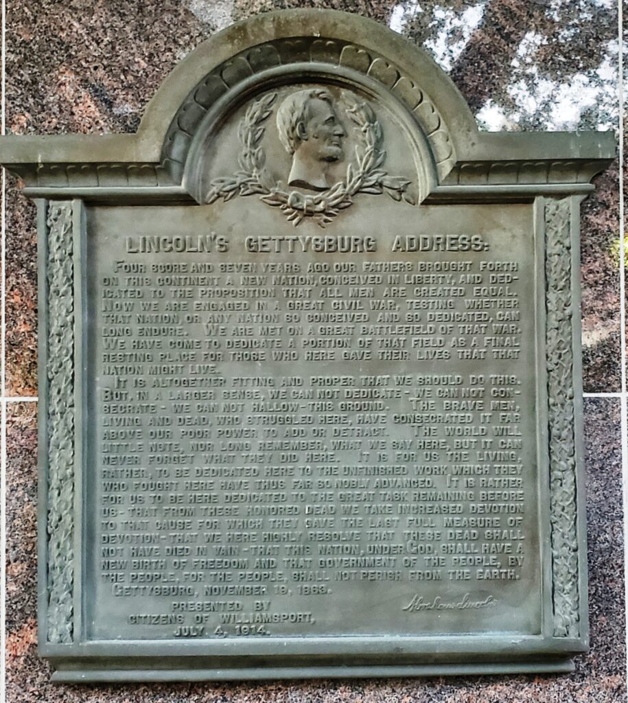 WILLIAMSPORT LINCOLN’S GETTYSBURG ADDRESS MEMORIAL PLAQUE