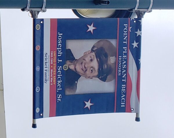 JOSEPH J. SEICKEL, SR. WAR MEMORIAL BANNER