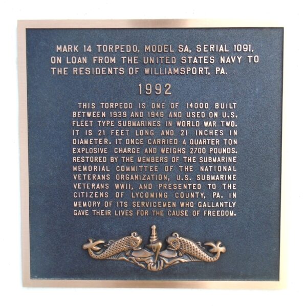 MARK 14 TORPEDO, MODEL SA, SERIAL 1091 MEMORIAL PLAQUE