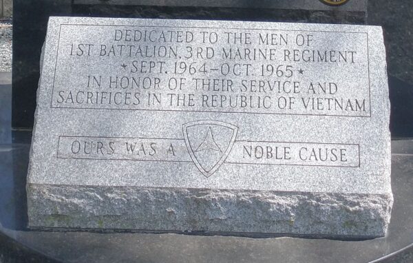 1ST BATTALION, 3RD MAINE REGIMENT WAR MEMORIAL DEDICATION STONE
