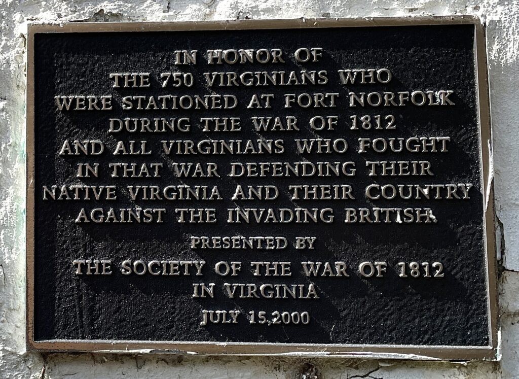 FORT NORFOLK VETERANS OF THE WAR OF 1812 MEMORIAL PLAQUE