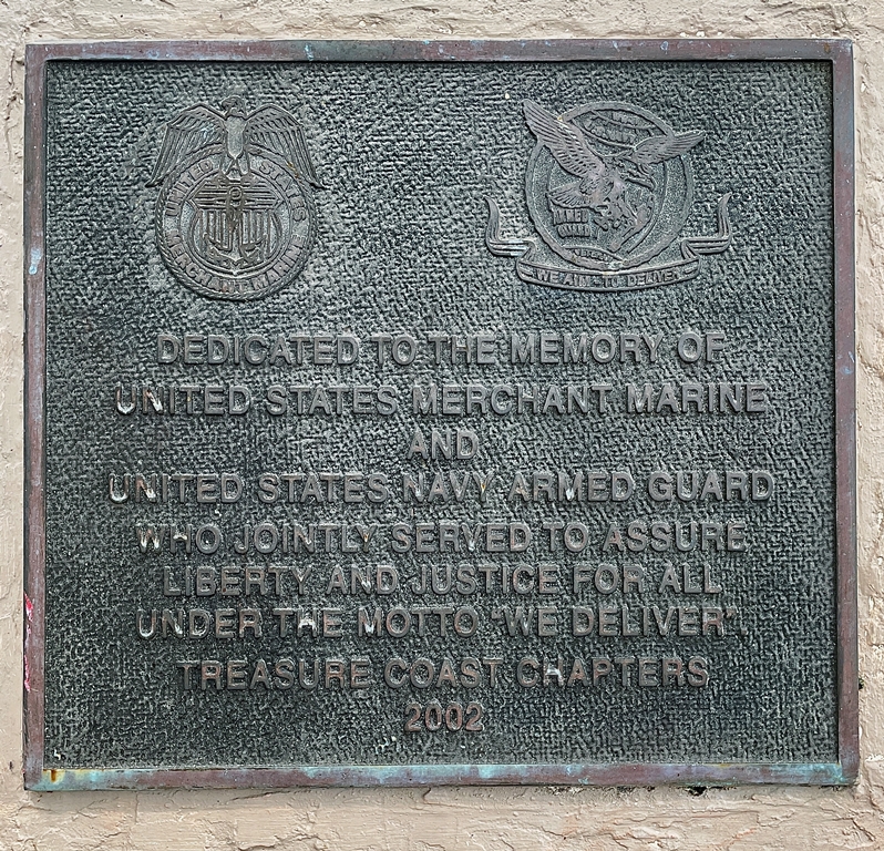 TREASURE COAST CHAPTER MERCHANT MARINE AND ARMED GUARD MEMORIAL PLAQUE