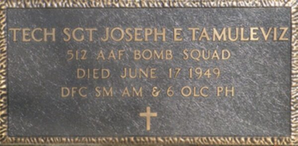 TECH SGT JOSEPH E TAMULEVIZ WAR MEMORIAL CEMETERY STONE