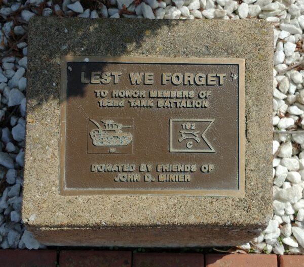 LEST WE FORGET 192ND TANK BATTALION MEMORIAL PLAQUE