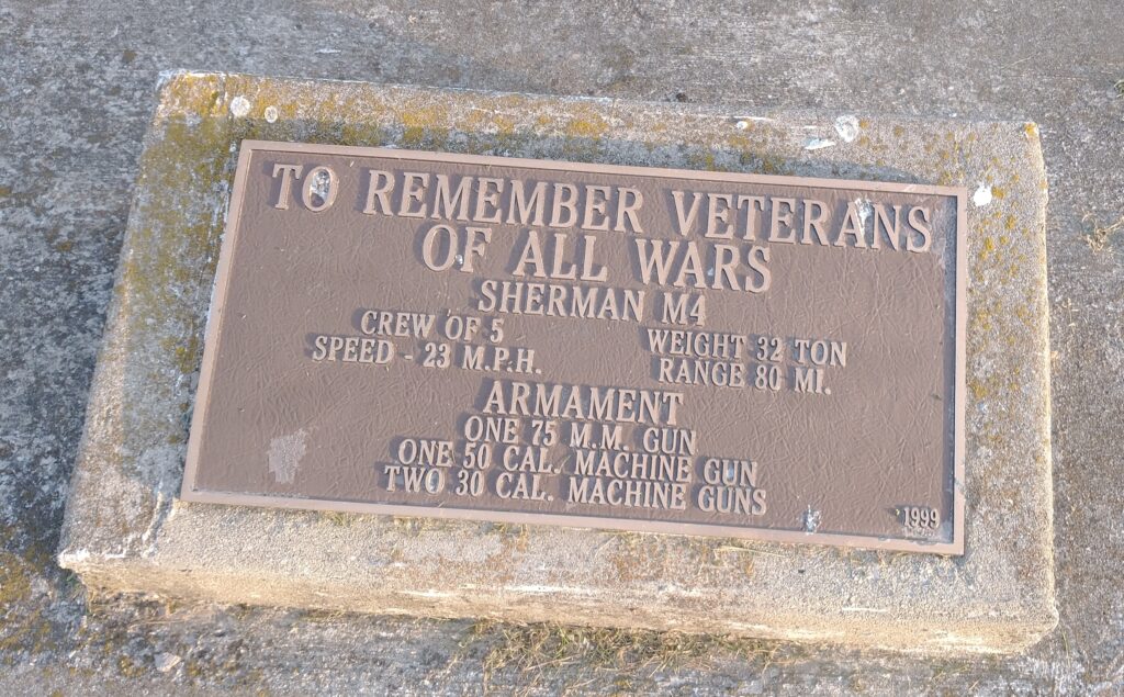 TO REMEMBER VETERANS OF ALL WARS SHERMAN M4 MEMORIAL PLAQUE NO TANK