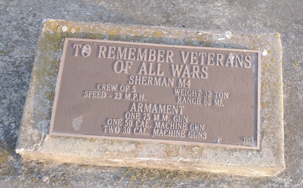 TO REMEMBER VETERANS OF ALL WARS SHERMAN M4 MEMORIAL PLAQUE NO TANK