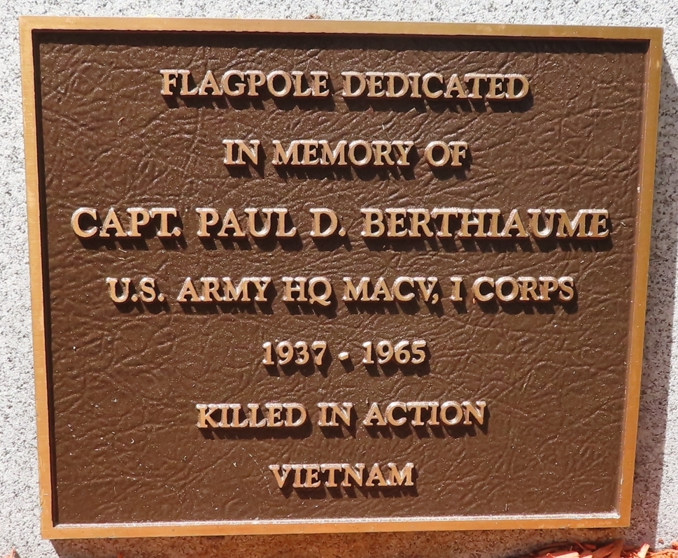 CAPT. PAUL D. BERTHIAUME WAR MEMORIAL FLAGPOLE PLAQUE