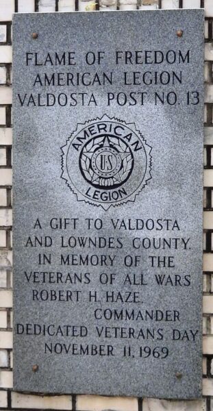 FLAME OF FREEDOM AMERICAN LEGION VALDOSTA POST NO. 13 MEMORIAL SIDE A