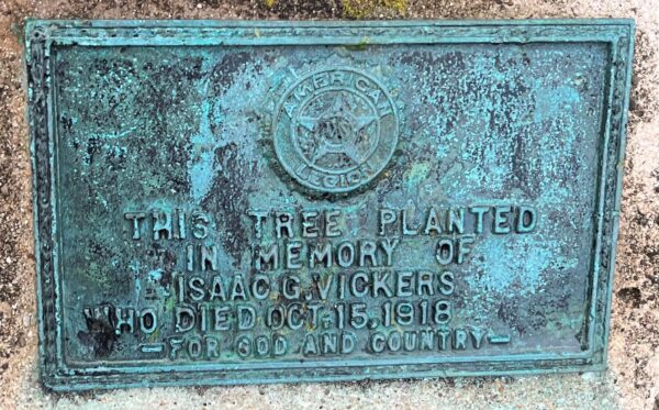 ISAAC G. VICKERS WAR MEMORIAL TREE PLAQUE
