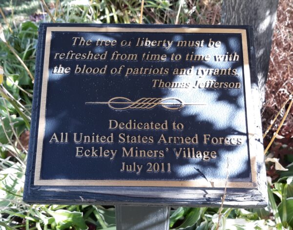 THE TREE OF LIBERTY ECKLEY MINERS’ VILLAGE MEMORIAL PLAQUE