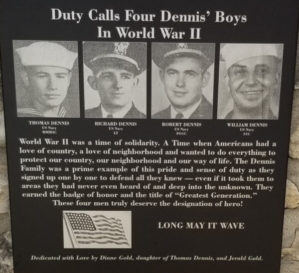 DUTY CALLS FOUR DENNIS’ BOYS IN WOLD WAR II MEMORIAL PLAQUE