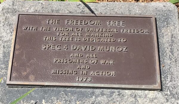 THE FREEDOM TREE SPEC 4 DAVID MUNOZ WAR MEMORIAL PLAQUE