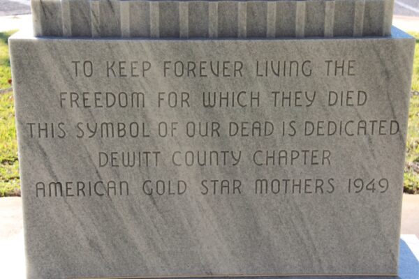 DEWITT COUNTY’S WAR DEAD MEMORIAL STONE B