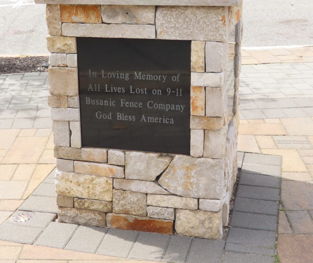 BUSANIC FENCE COMPANY 9-11 MEMORIAL PLAQUE