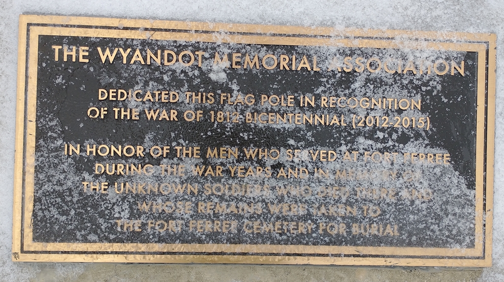 WYANDOT MEMORIAL ASSOCIATION WAR OF 1812 MEMORIAL FLAGPOLE PLAQUE