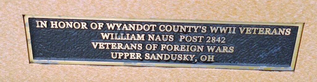 WYANDOT COUNTY’S WWII VETERANS MEMORIAL BENCH PLAQUE