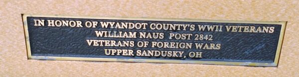 WYANDOT COUNTY’S WWII VETERANS MEMORIAL BENCH PLAQUE