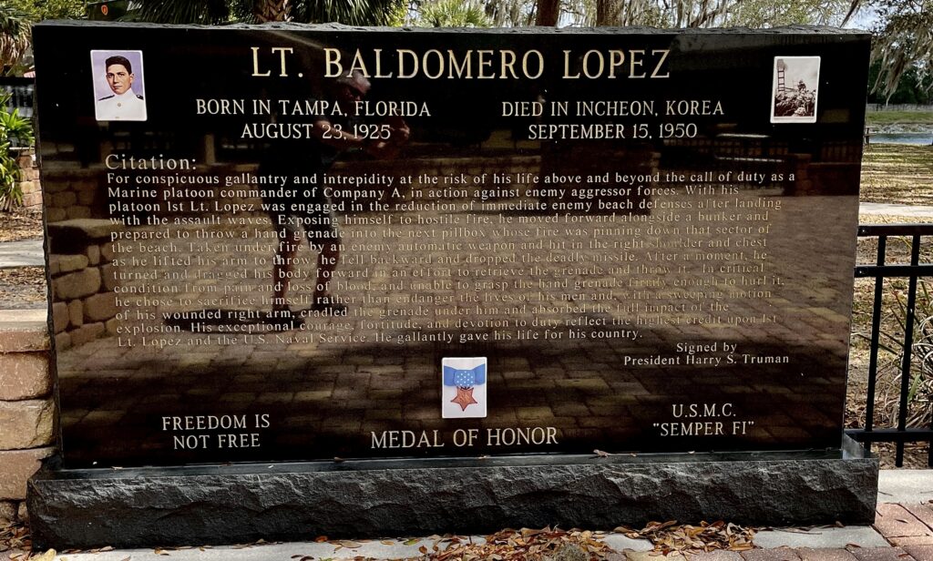 LT. BALDOMERO LOPEZ MEDAL OF HONOR WAR MEMORIAL