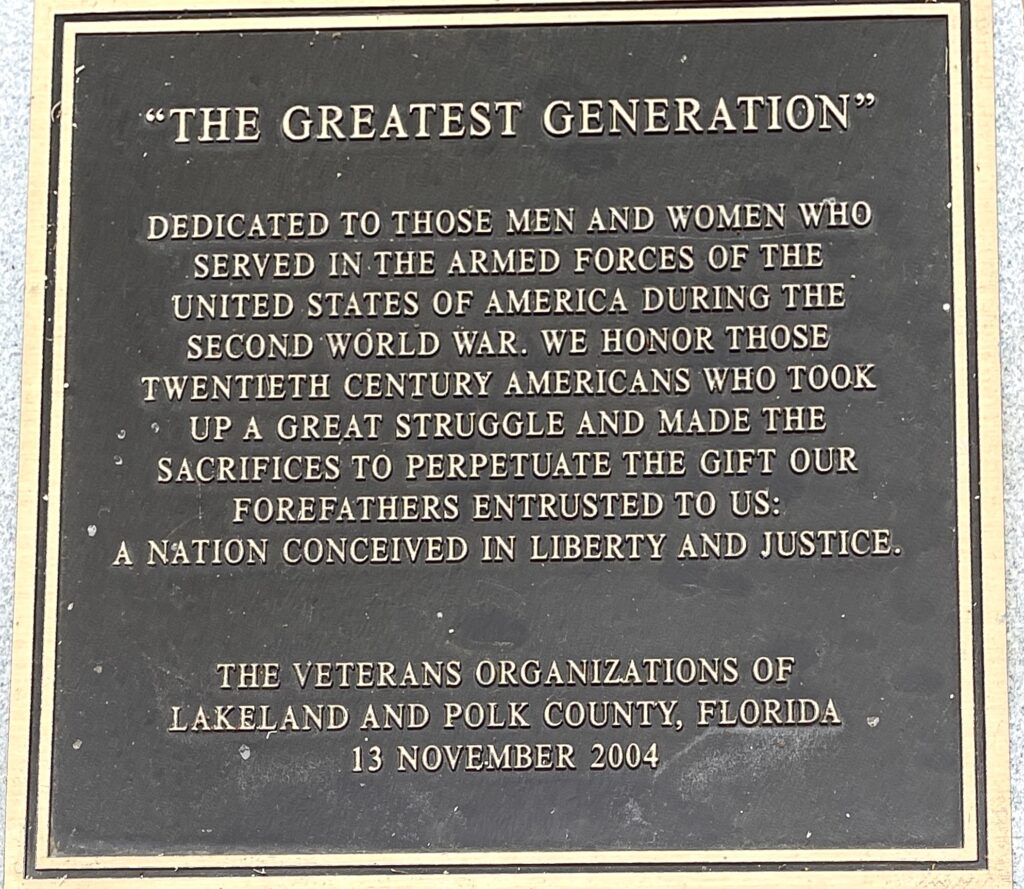 “THE GREATEST GENERATION” WAR MEMORIAL PLAQUE