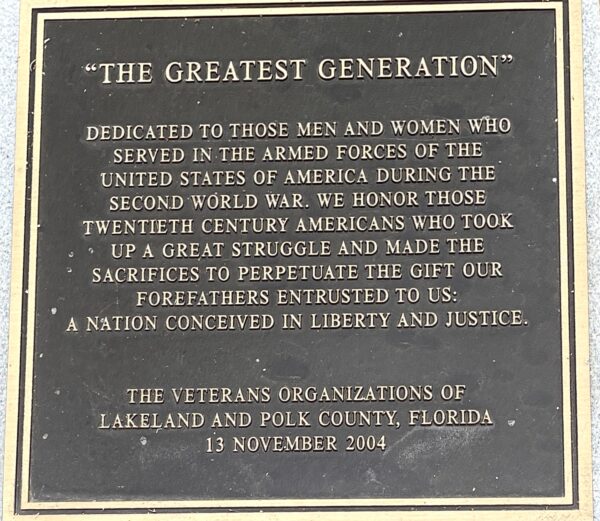 “THE GREATEST GENERATION” WAR MEMORIAL PLAQUE