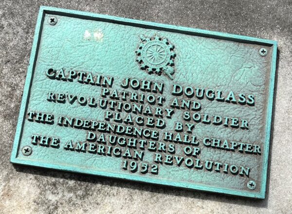 CAPTAIN JOHN DOUGLAS PATRIOT AND REVOLUTIONARY SOLDIER MEMORIAL PLAQUE