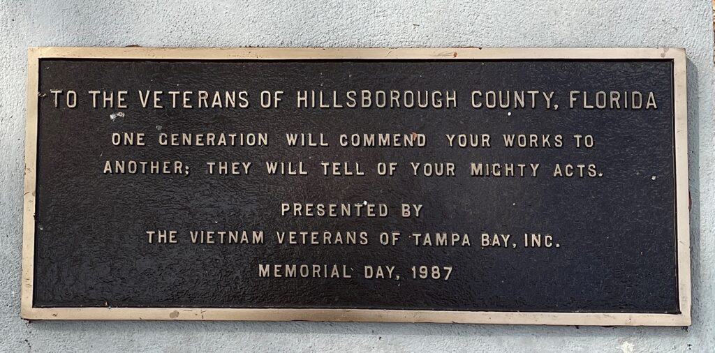 TO THE VETERANS OF HILLSBOROUGH COUNTY, FLORIDA MEMORIAL PLAQUE