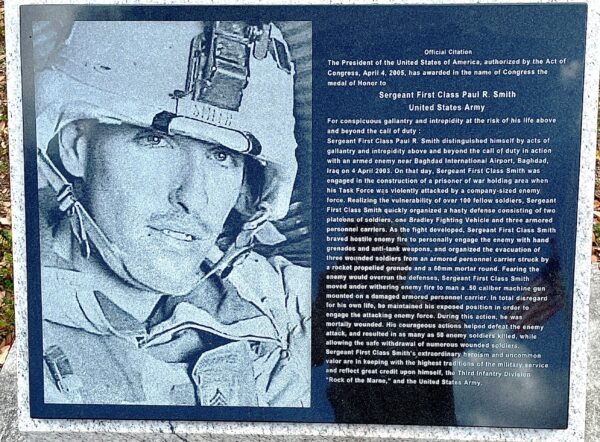 SERGEANT FIRST CLASS PAUL R. SMITH MEDAL OF HONOR WAR MEMORIAL