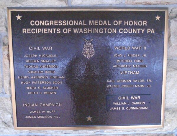 CONGRESSIONAL MEDAL OF HONOR RECIPIENTS OF WASHINGTON COUNTY PA MEMORIAL PLAQUE