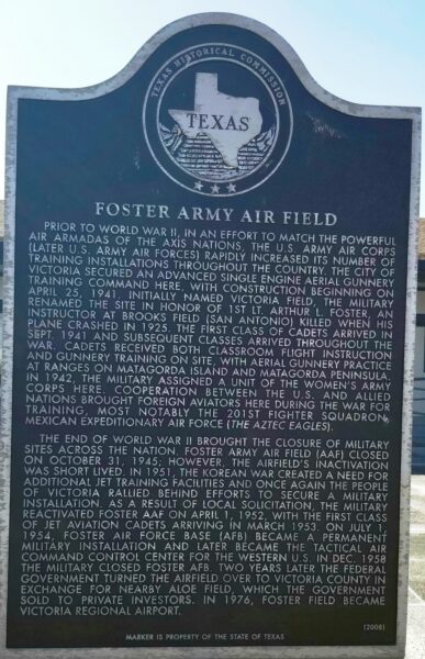 FOSTER ARMY AIR FIELD WAR MEMORIAL MARKER