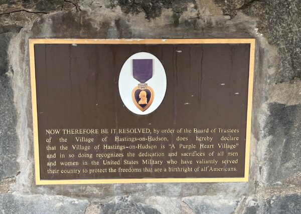 VILLAGE OF HASTINGS-ON-HUDSON “A PURPLE HEART VILLAGE” MEMORIAL PLAQUE