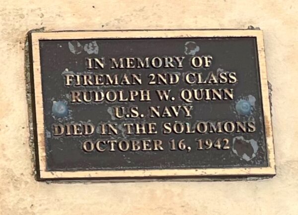 FIREMAN 2ND CLASS RUDOLPH W. QUINN WAR MEMORIAL PLAQUE