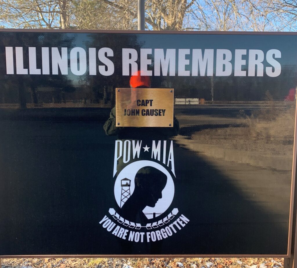 ILLINOIS REMEMBERS CAPT. JOHN CAUSEY POW MIA MEMORIAL PLAQUE
