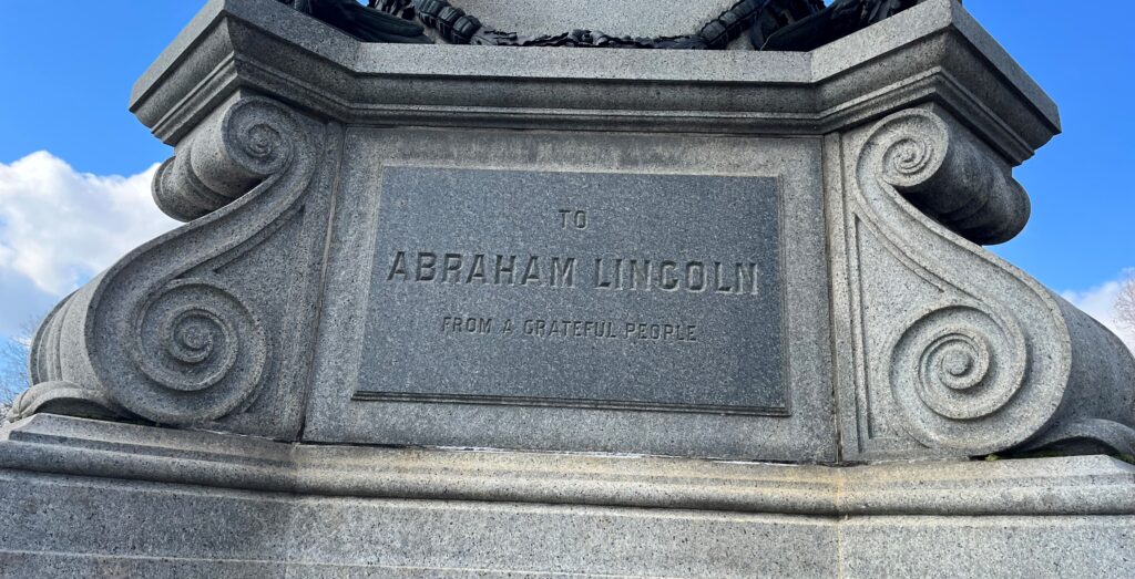 ABRAHAM LINCOLN FROM A GRATEFUL PEOPLE MEMORIAL PLAQUE A