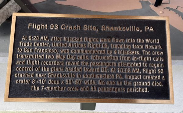 FLIGHT 93 CRASH SITE, SHANKSVILLE, PA MEMORIAL PLAQUE
