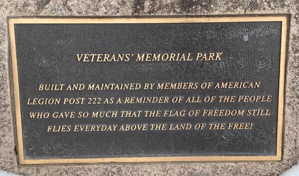 AMERICAN LEGION POST 222 VETERANS MEMORIAL PARK PLAQUE