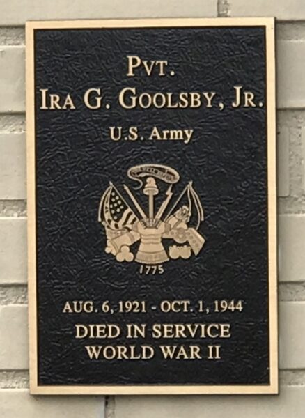PVT. IRA G. GOOLSBY, JR. WAR MEMORIAL PLAQUE