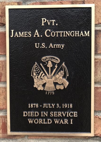 PVT. JAMES A. COTTINGHAM WAR MEMORIAL PLAQUE