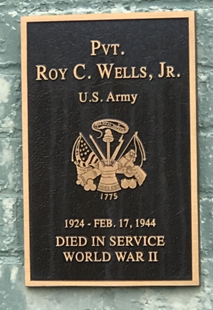 PVT. ROY C. WELLS, JR. WAR MEMORIAL PLAQUE