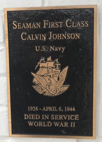 SEAMAN FIRST CLASS CALVIN JOHNSON WAR MEMORIAL PLAQUE