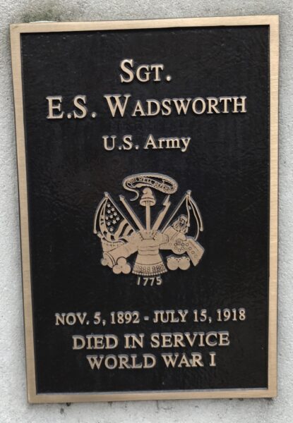 SGT. E.S. WADSWORTH WAR MEMORIAL PLAQUE