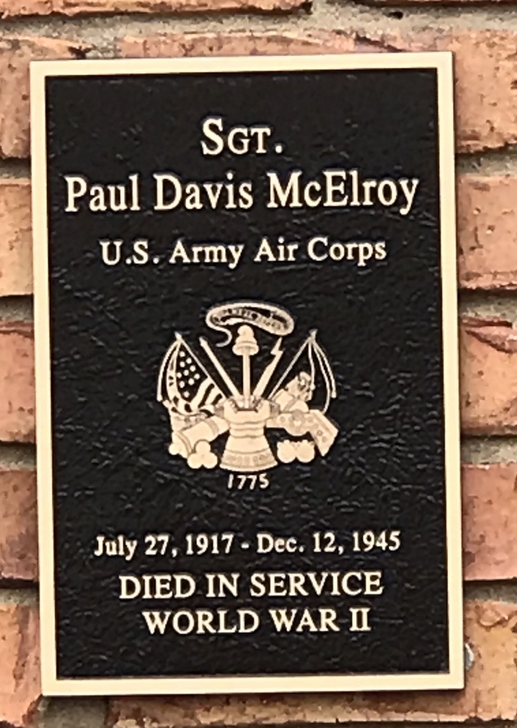 SGT. PAUL DAVIS MCELROY WAR MEMORIAL PLAQUE