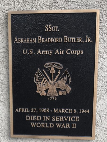 SSGT. ABRAHAM BRADFORD BUTLER, JR. WAR MEMORIAL PLAQUE