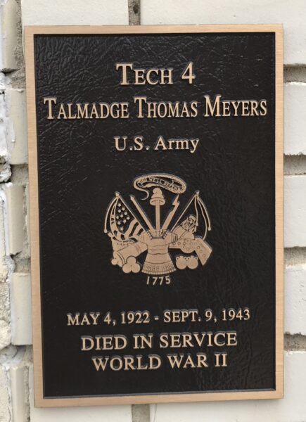 TECH 4 TALMADGE THOMAS MEYERS WAR MEMORIAL PLAQUE